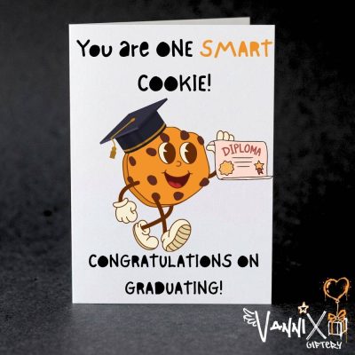 smart cookie graduation card vannix giftery